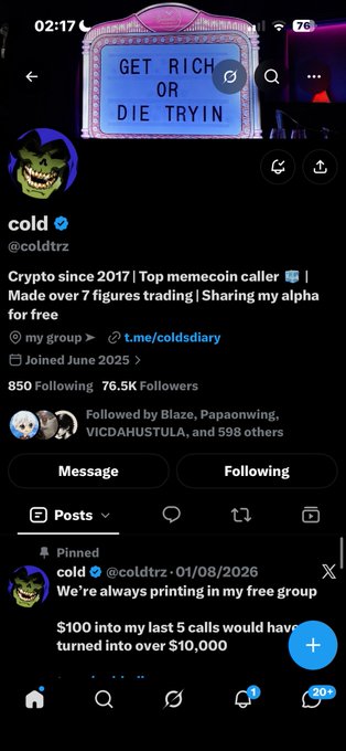 X (Twitter) profile page for @coldtrz with username 'cold', bio reading 'Crypto since 2017 | Top memecoin caller', '850 Following, 76.5K Followers', and a pinned post mentioning 'cold's free group'.