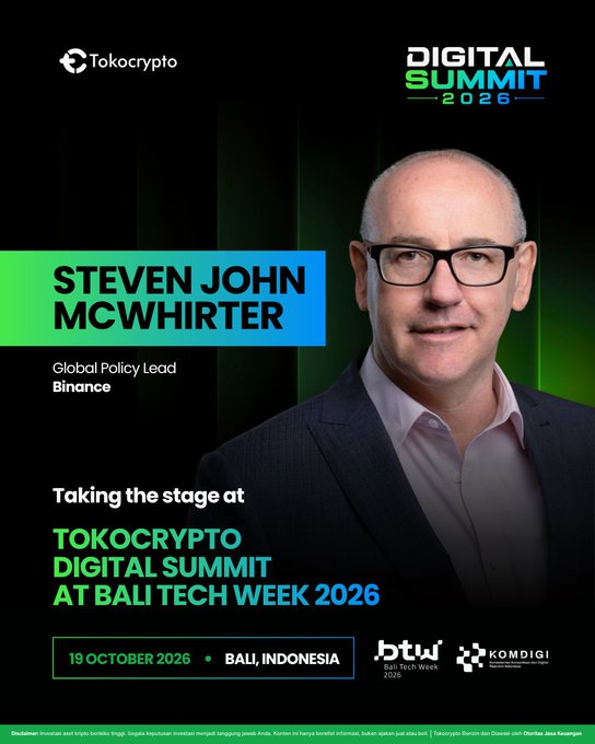 A promotional graphic for the Tokocrypto Digital Summit 2026 at Bali Tech Week, featuring Steven John McWhirter, Global Policy Lead at Binance, scheduled for October 19, 2026, in Bali, Indonesia.