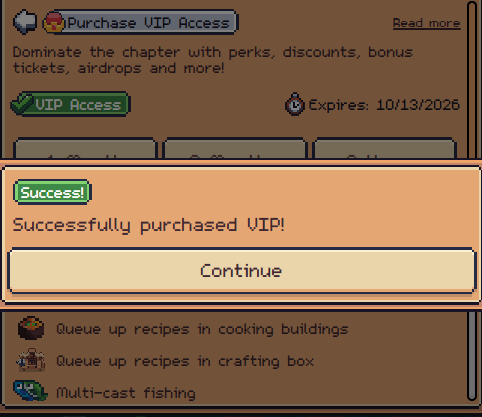 A game interface popup shows a 'Success! Successfully purchased VIP!' message after purchasing VIP Access, with perks including queuing recipes in cooking buildings, queuing recipes in crafting box, and multi-cast fishing, expiring 10/13/2026.