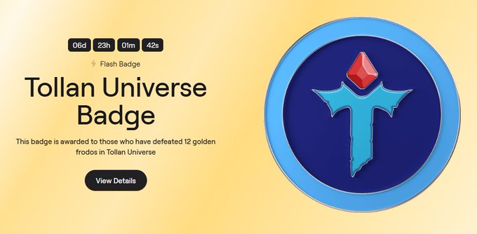 A digital "Tollan Universe Badge" with a blue circular design featuring a stylized 'T' topped with a red gem, displayed alongside a countdown timer showing 06d 23h 01m 42s, promoting a stream on how to earn the badge by defeating 12 golden frodos in the Tollan Universe game.