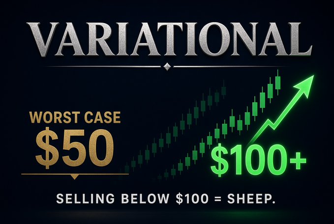A dark promotional graphic displays the word "VARIATIONAL" with text reading "WORST CASE $50" and "$100+" alongside a green candlestick chart and an upward arrow, with the caption "SELLING BELOW $100 = SHEEP."
