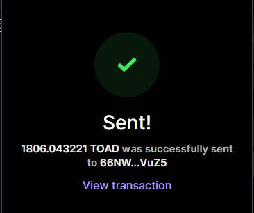 A confirmation screen displays a successful transaction of 1,806.043221 TOAD tokens sent to wallet address 66NW...VuZ5, with a "View transaction" link below. This visual proof supports the post's announcement of a TOAD token airdrop giveaway.