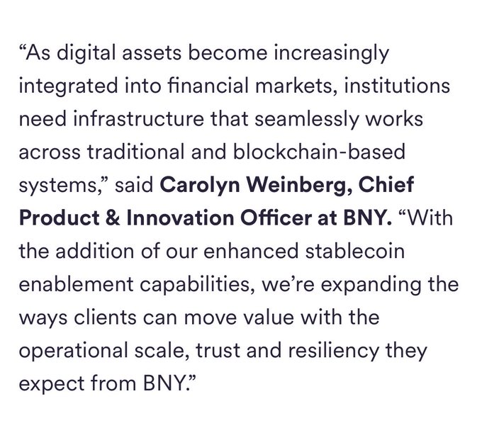 A quote from Carolyn Weinberg, Chief Product & Innovation Officer at BNY, discussing the integration of digital assets into financial markets and BNY's enhanced stablecoin enablement capabilities, which aligns with the announcement of USDC becoming the first stablecoin on BNY's Digital Asset Custody platform.