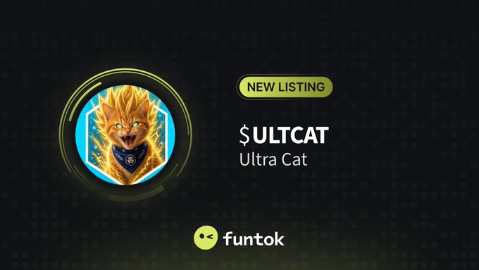 A promotional graphic for a new crypto listing called "$ULTCAT" (Ultra Cat) on the funtok platform, featuring a fierce golden cat character.