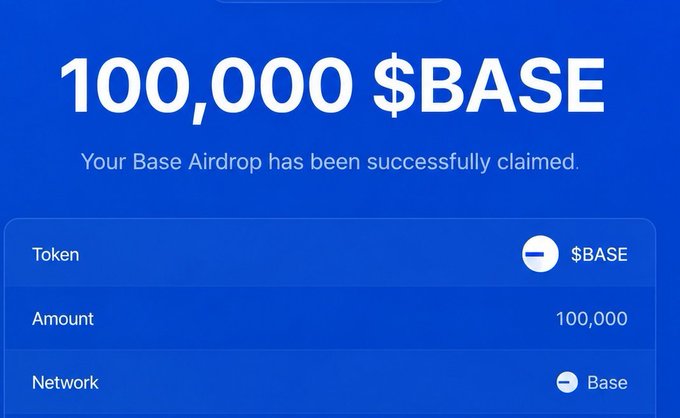 A blue Base airdrop claim confirmation screen showing 100,000 $BASE tokens successfully claimed on the Base network.