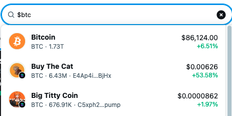 A crypto search interface showing results for "$btc" including Bitcoin at $86,124.00 (+6.51%), "Buy The Cat" token at $0.00626 (+53.58%), and "Big Titty Coin" at $0.0000862 (+1.97%).