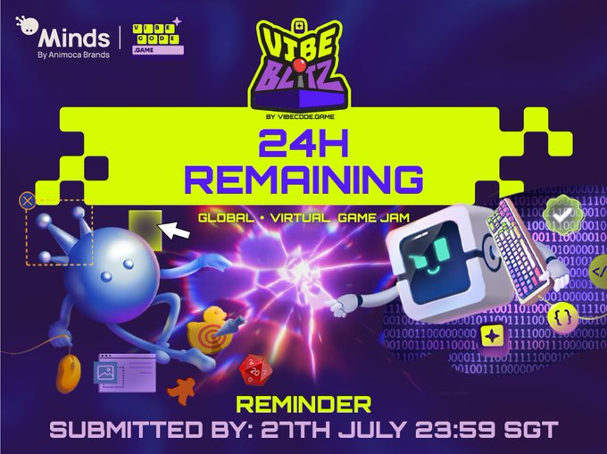 The image is a promotional reminder for the "VibeBlitz" game jam, featuring a 24-hour countdown banner above cartoon characters clashing with digital and electrical effects. Text highlights key details: "24H REMAINING," "GLOBAL • VIRTUAL GAME JAM," and a submission deadline of "27TH JULY 23:59 SGT," reinforcing the post's urgent call to submit game builds.