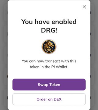 A mobile app confirmation screen stating 'You have enabled DRG!' with options to 'Swap Token' or 'Order on DEX'.