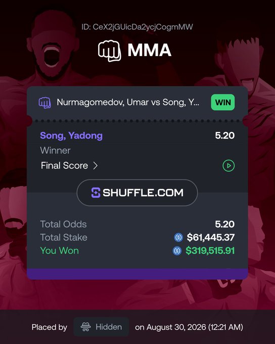 A Shuffle.com MMA betting slip shows a winning $61,445.37 wager on Song Yadong to beat Umar Nurmagomedov at 5.20 odds, netting the user $319,515.91 on August 30, 2026, capturing the upset victory referenced in the post.
