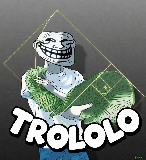 An illustration of the Trollface meme character holding a fan of money with the text 'TROLOLO' overlaid.