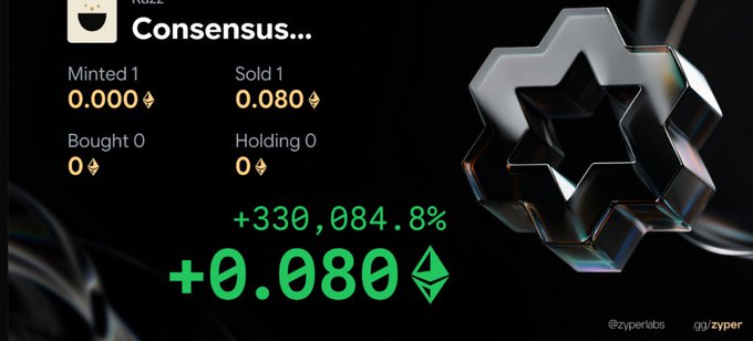 A crypto/NFT graphic showing statistics for 'Consensus...' with metrics like 'Minted 1,' 'Sold 1,' and a massive gain of '+330,084.8%' worth '+0.080' ETH, alongside a 3D metallic star shape by @zyperlabs.