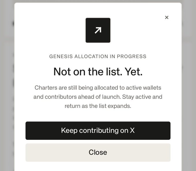 A modal popup displaying "GENESIS ALLOCATION IN PROGRESS - Not on the list. Yet." explains that charters are being allocated to active wallets and contributors ahead of launch, with options to "Keep contributing on X" or "Close." The image relates to the post by suggesting that @0xbeans has not yet received whitelist (WL) access, implying that retweeting/supporting on X may help secure an allocation.