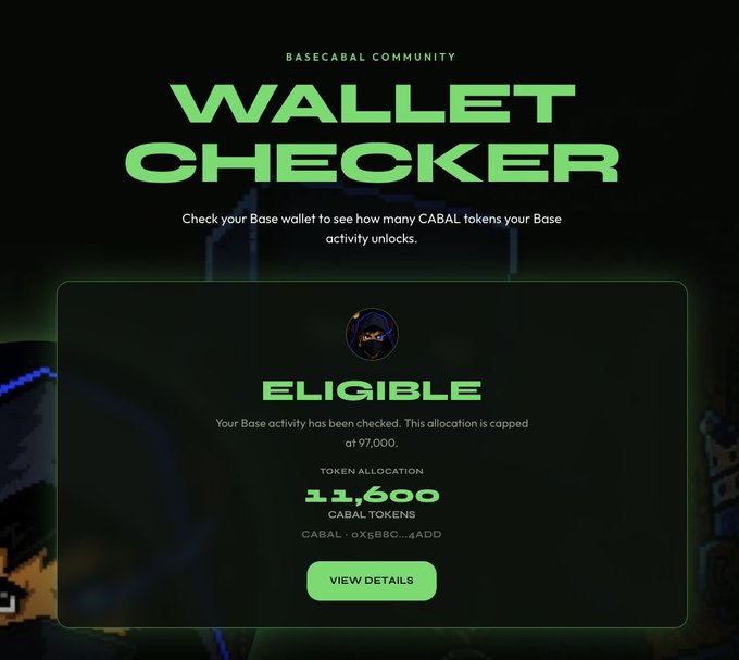A BaseCabal “Wallet Checker” result shows the connected wallet is eligible for a 11,600 $CABAL token allocation, capped at 97,000, with a “View Details” button. It relates to the post’s announcement that Base-chain users can now check their $CABAL airdrop eligibility at cabal.sentralab.xyz.