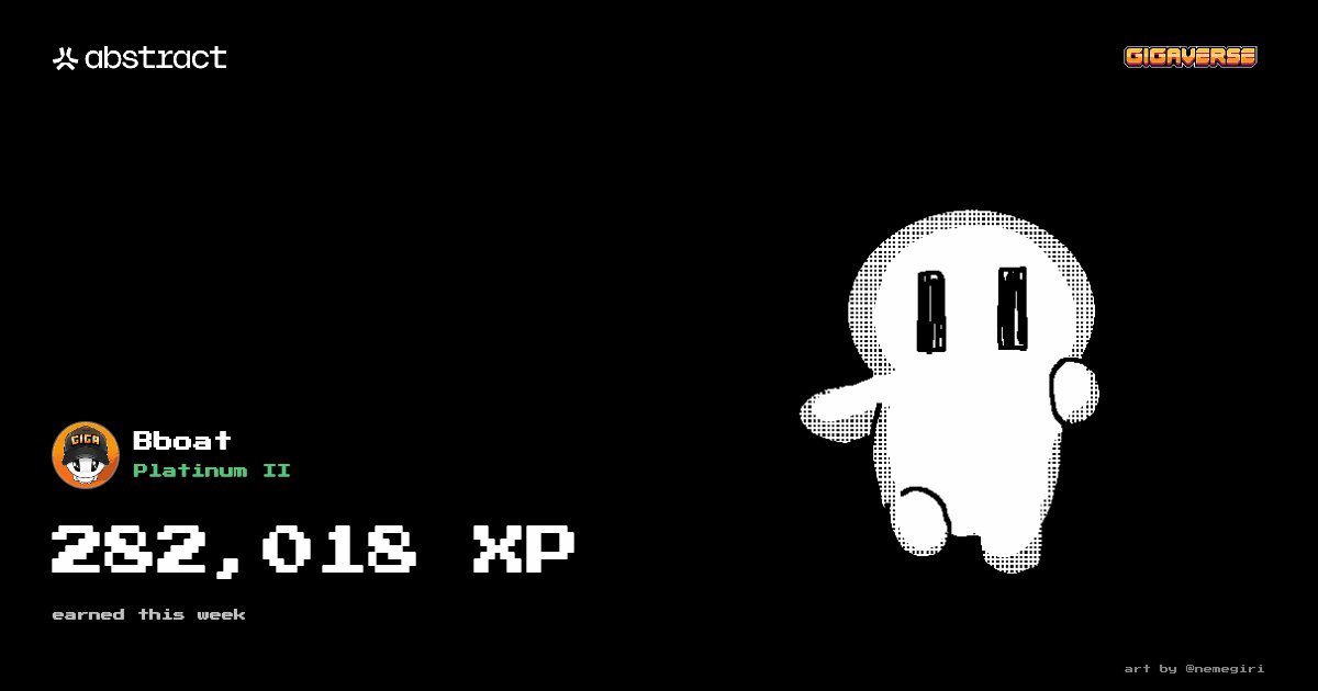 The image features a white character with black eyes standing against a black background. The character appears to be a game character or a cartoon figure from a video game, possibly a character from the Super Mario franchise. The character has a badge on its chest that says "Boat". There is also text in the image that reads "New XP ATH Special week for me as I finally earned the Builder role. Top 9 on the @TollanUniverse Powerboard and, of course, the full 150k Abstract Stamps. Picked up around 10k Abstract Stubs on @playgigaverse". The character is positioned in the center of the image with a sense of importance due to its badge and the context provided by the text.
