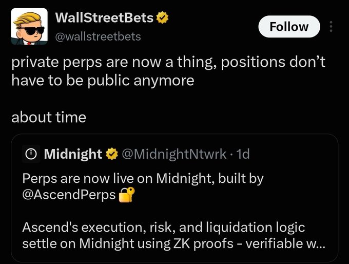Tweet from WallStreetBets (@wallstreetbets) saying 'private perps are now a thing, positions don't have to be public anymore about time', quoting a post from Midnight about perps going live.