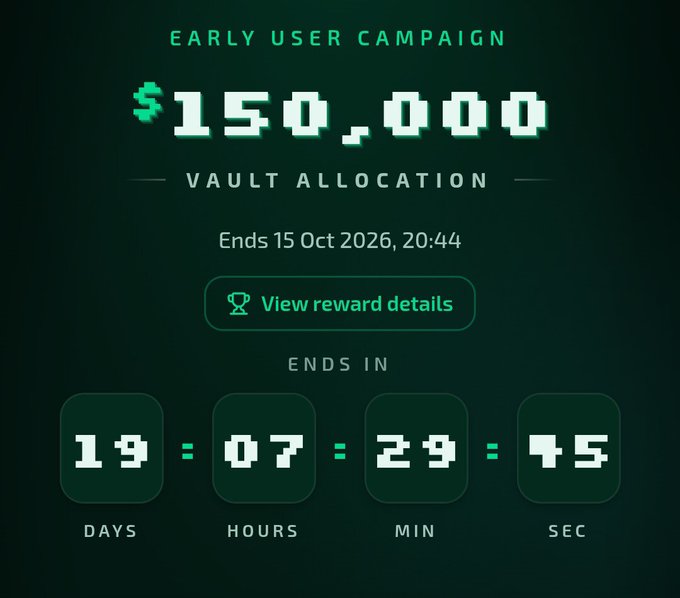 A dark-themed digital campaign screen displaying 'EARLY USER CAMPAIGN' with '$150,000 VAULT ALLOCATION' and a countdown timer showing 19 days, 07 hours, 29 minutes, 45 seconds remaining.