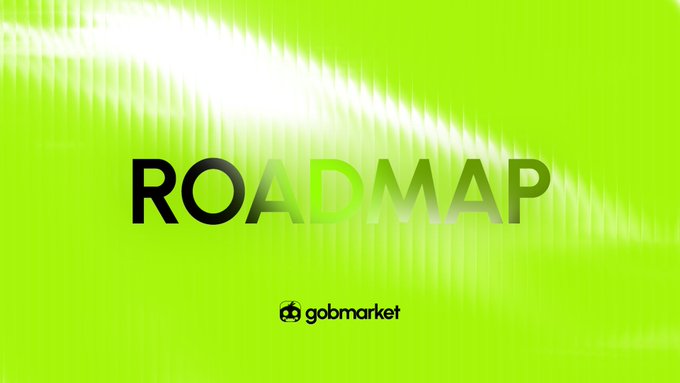 A vibrant lime green graphic featuring bold "ROADMAP" text with a glowing white light streak effect across the top, paired with the "gobmarket" logo and branding at the bottom, aligning with the announcement of GOBMARKET's roadmap reveal.