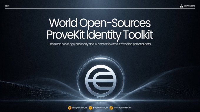 A dark-themed promotional graphic for Crypto Miners featuring a World Open-Sources ProveKit Identity Toolkit, with text stating 'Users can prove age, nationality and ID ownership without revealing personal data.' and social handles @cryptominers_cs.