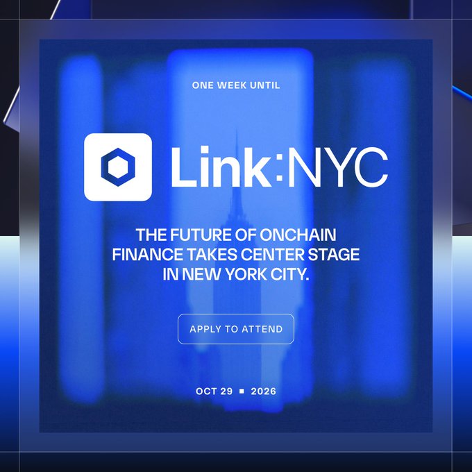 A blue promotional poster for Chainlink’s “Link:NYC” event reads, “ONE WEEK UNTIL,” “THE FUTURE OF ONCHAIN FINANCE TAKES CENTER STAGE IN NEW YORK CITY,” and “OCT 29 • 2026.” It includes an “APPLY TO ATTEND” button, matching the post’s seven-day countdown and application link: chain.link/events/linknyc.
