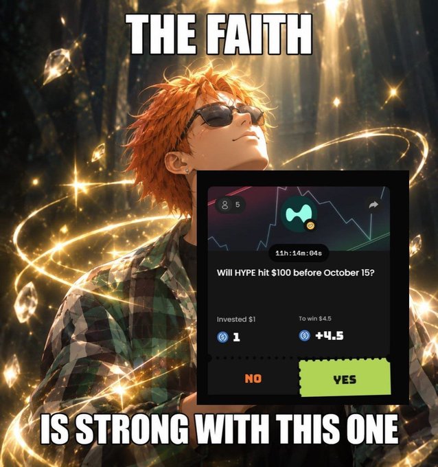 An anime-style illustration of an orange-haired character wearing sunglasses features the text "THE FAITH IS STRONG WITH THIS ONE," alongside a screenshot of a crypto prediction market asking "Will HYPE hit $100 before October 15?" with Yes/No options.