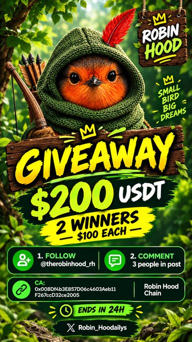 A promotional giveaway graphic featuring a robin dressed as Robin Hood with a green hood, quiver of arrows, and a bow, set against a forest backdrop. The image advertises a "$200 USDT giveaway" with 2 winners of $100 each, requiring participants to follow @therobinhood_rh and tag 3 people, referencing contract address "0x008Df4b3E857D06c4603Aeb11F267ccD32ce2005" on Robin Hood Chain, ending in 24 hours at @Robin_Hoodallys.