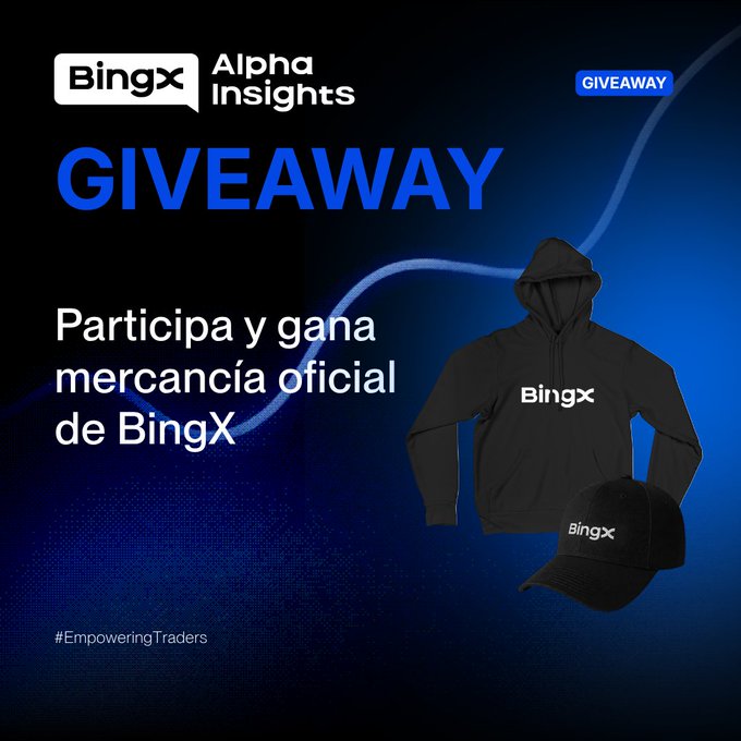 A promotional graphic for BingX Alpha Insights featuring a giveaway for official BingX merchandise, showing a black hoodie and cap with the text 'Participa y gana mercancia oficial de BingX' and '#EmpoweringTraders'.