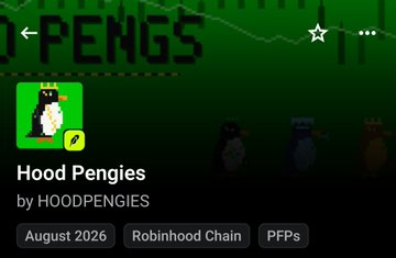 A digital collection page for 'Hood Pengis' by HOODPENGIES, launched in August 2026 on the Robinhood Chain as PFPs, featuring a penguin character wearing a green hoodie and gold chain.