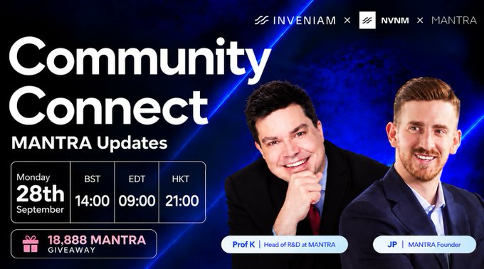 The image is a promotional banner for "Community Connect: MANTRA Updates" featuring Prof K (Head of R&D at MANTRA) and JP (MANTRA Founder), scheduled for Monday, 28th September at 14:00 BST / 09:00 EDT / 21:00 HKT, advertising an 18,888 $MANTRA giveaway in collaboration with INVENIAM and NVNM.
