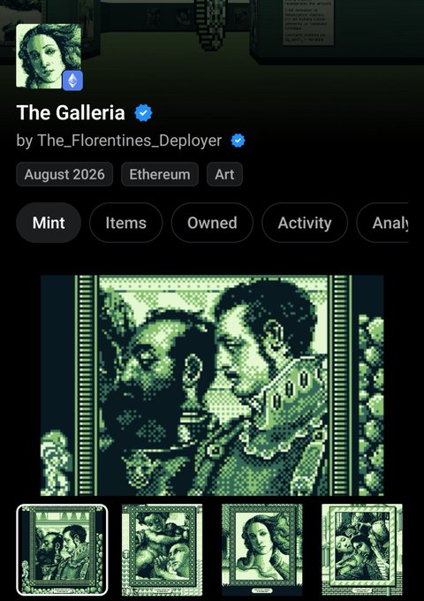 A screenshot of an NFT collection page titled "The Galleria" by "The_Florentines_Deployer" on Ethereum, tagged "Art" and dated August 2026, displaying a pixelated green-toned artwork of two figures with four thumbnail variants below. The image visually corresponds to the mint announcement by showing the collection's interface and artwork that users can mint at the described ETH prices.