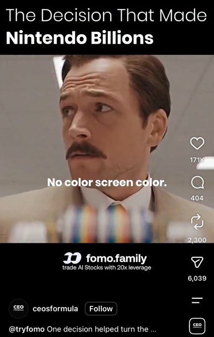 A social media post titled 'The Decision That Made Nintendo Billions' featuring a surprised-looking man in a suit with the caption 'No color screen color.' The post is by 'tryfomo' and includes a sponsored ad for 'fomo.family' to trade AI stocks with 20x leverage.