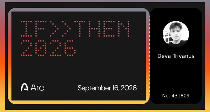 A digital display shows the text 'IT'S > THEM 2026' with the Arc logo, dated September 16, 2026, alongside a profile picture labeled 'Deva Trivanus' and 'No. 431809'.