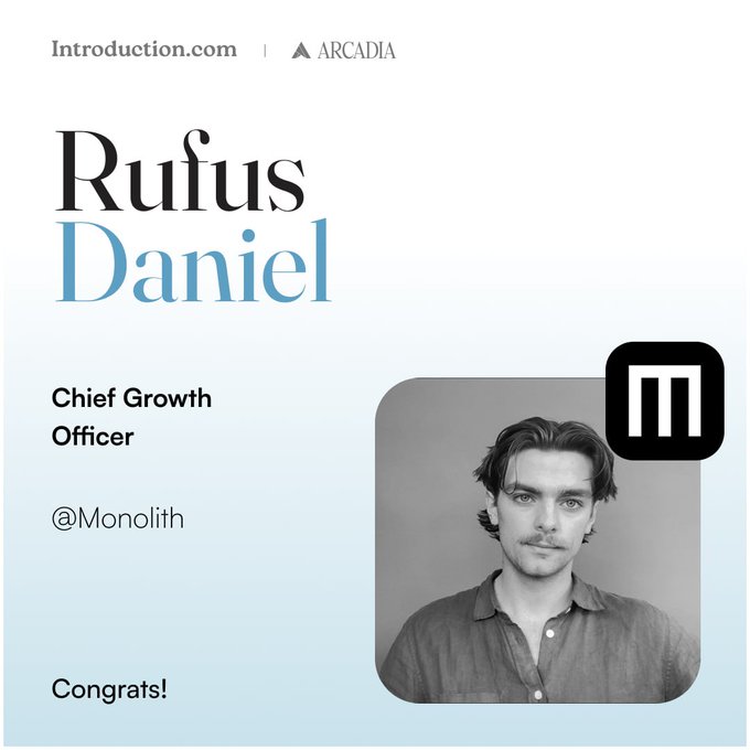 The image is a congratulatory announcement graphic featuring a black-and-white portrait of Rufus Daniel, Chief Growth Officer at Monolith, with his name in large serif font ("Rufus" in black, "Daniel" in blue), the Monolith logo, and "Congrats!" text, matching the post's celebration of his new role helping bring Monolith out of stealth.