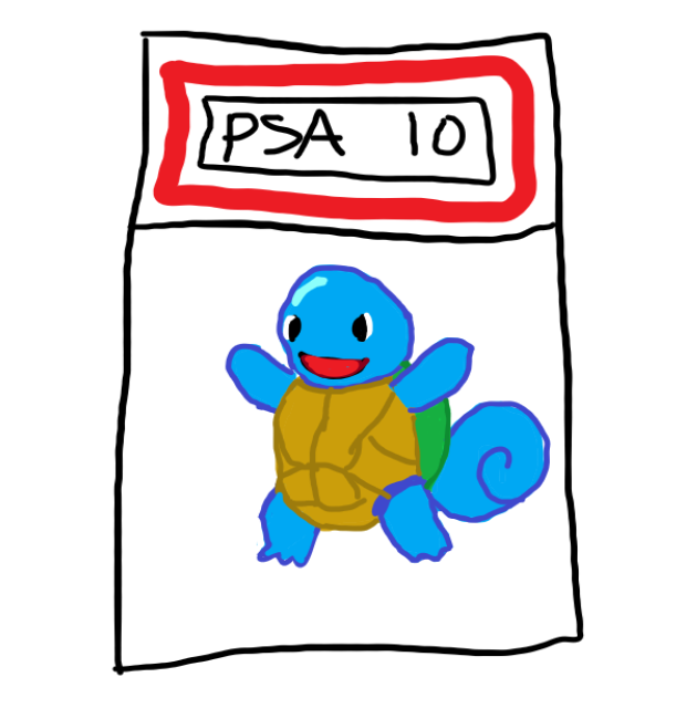 A childlike drawing of Squirtle inside a PSA 10 graded card sleeve with a red label.