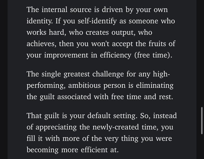Text passage discussing internal motivation and guilt associated with free time, describing how high-performing individuals struggle to appreciate rest.