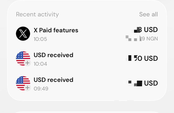 A 'Recent activity' interface showing transactions including 'X Paid features' and 'USD received' entries in USD and NGN.