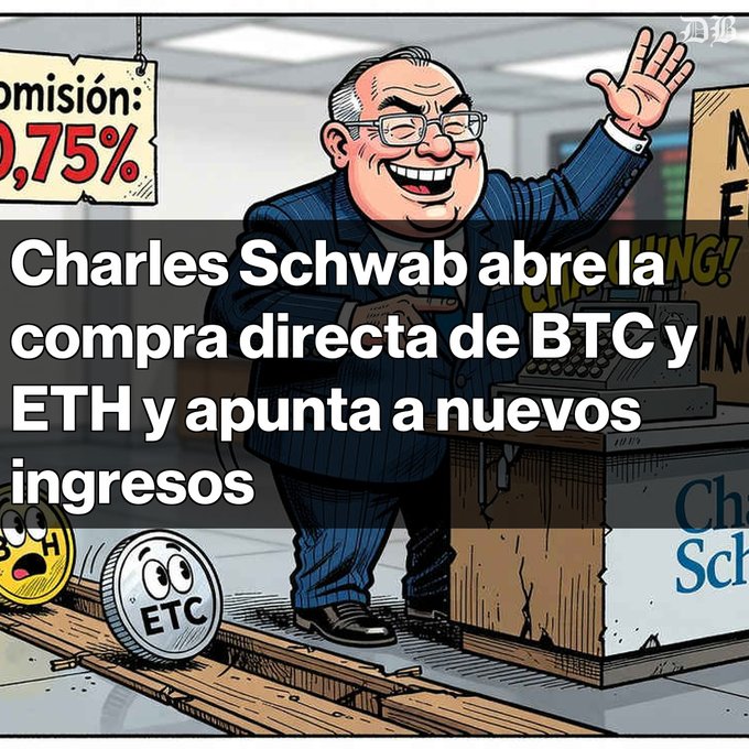 An illustrated caricature of a man in a suit waves happily next to a cash register and Bitcoin coins, with Spanish text reading 'Charles Schwab abre la compra directa de BTC y ETH y apunta a nuevos ingresos'.