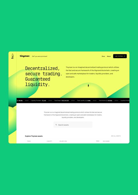 A website interface for 'tinyman' displayed on a green background, featuring the text 'Decentralized, secure trading. Guaranteed liquidity.' and describing it as 'a re-imagined decentralized trading protocol which utilizes the fast and secure framework of the Algorand blockchain.'