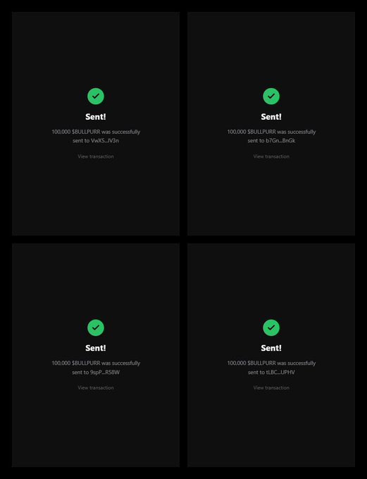 Four screenshots of successful $BULLPURR token transactions, each showing "Sent! 100,000 $BULLPURR was successfully sent" to different Solana wallet addresses (VwxS...JV5n, bYGs...BnGk, i9sp...RStW, and tL8C...LiPN), serving as proof of distribution for the promotion offering the token to wallets that reply with their Solana address.