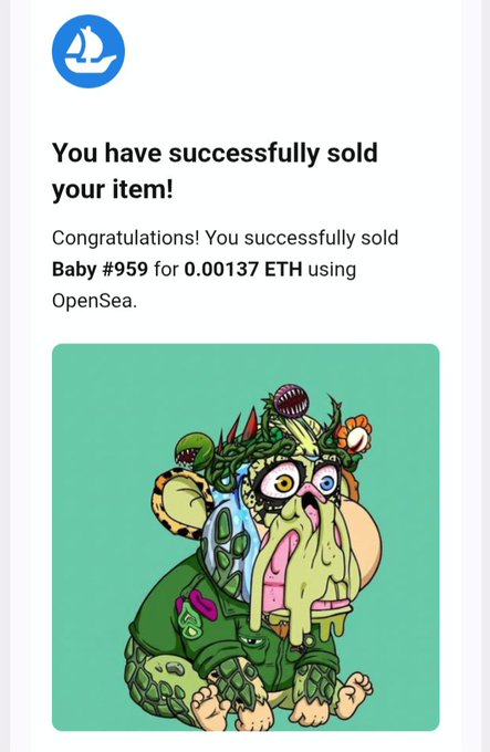 An OpenSea mobile app notification confirms a successful sale of 'Baby #959' NFT for 0.00137 ETH, displaying a cartoonish, multi-eyed creature artwork.