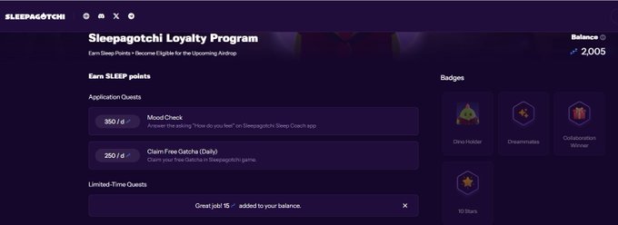 Screenshot of the 'Sleepagotchi Loyalty Program' interface showing a balance of 2,005 points, quest options like 'Mood Check' (350 pts) and 'Claim Free Gatcha' (250 pts), and various achievement badges.