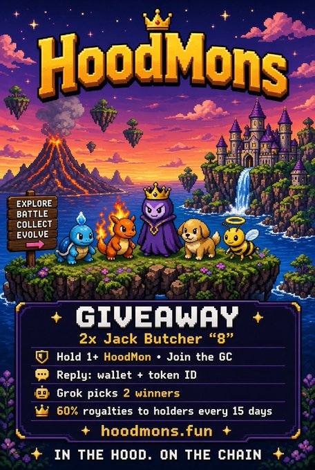 A pixel-art promotional poster for 'HoodMons' advertising a giveaway of '2x Jack Butcher "8"' tokens at hoodmons.fun, featuring hooded creatures and the tagline 'IN THE HOOD. ON THE CHAIN.'