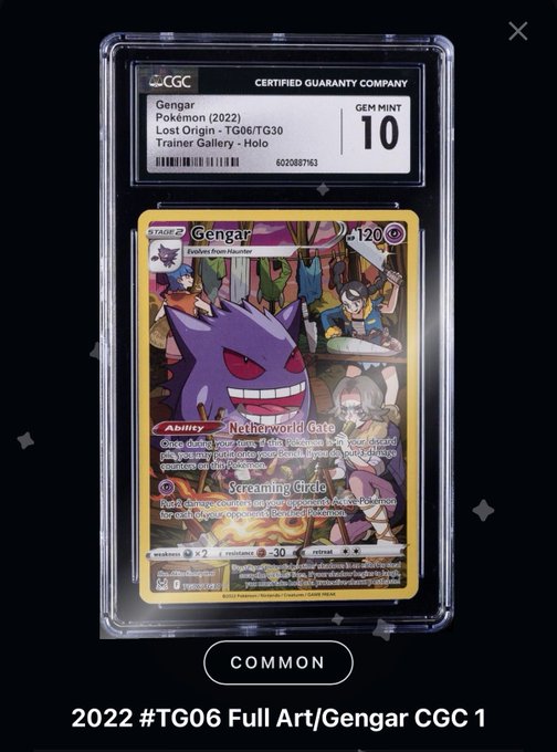 A CGC-graded Gem Mint 10 Gengar Pokémon card (2022 Lost Origin TG06/TG30 Trainer Gallery Holo Full Art) is displayed, with text below reading "2022 #TG06 Full Art /Gengar CGC 1," suggesting the user pulled this rare holographic Gengar card from a Solflare pack before another collector.