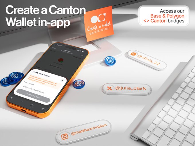 A promotional graphic for Canton Wallet showing an orange smartphone displaying 'Create New Wallet' alongside social media handles (@olivia_22, @julia_clark, @matthewmoison) and text reading 'Create a Canton Wallet in-app' and 'Access our Base & Polygon <> Canton bridges'.