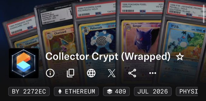 A "Collector Crypt (Wrapped)" card on Ethereum (#409, Jul 2026) displays a selection of PSA-graded vintage Pokémon cards including Charizard, Poliwrath, Gengar, and a Japanese Southern Island card — visually illustrating the concept of wrapping physical trading cards into blockchain tokens that the post describes as mysterious "magic."