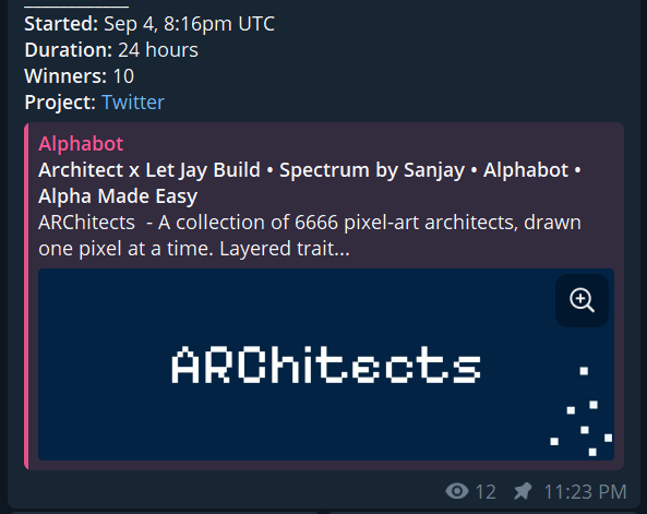 A digital card titled 'Alphabot' displaying 'Started: Sep 4, 8:16pm UTC', 'Duration: 24 hours', and 'Winners: 10', featuring pixel art text that reads 'ARchitects - A collection of 6666 pixel-art architects'.