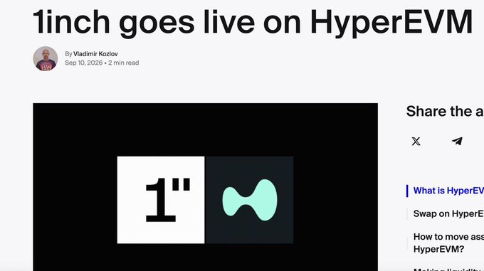 The image is a blog post announcement titled "1inch goes live on HyperEVM" by Vladimir Kozlov, dated Sep 10, 2026, featuring the 1inch and HyperEVM logos alongside section headers about swapping and moving assets to HyperEVM, visually promoting the article about 1inch's expansion to 17 supported networks including HyperEVM.