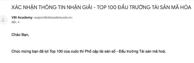 A Vietnamese email from VBI Academy begins with 'XÁC NHẬN THÔNG TIN NHẬN GIẢI - TOP 100 ĐẤU TRƯỜNG TÀI SẢN MÃ HÓA' and congratulates the recipient on placing in the Top 100 of a crypto asset competition.