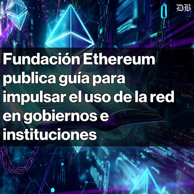 Spanish-language crypto news graphic with the headline 'Fundación Ethereum publica guía para impulsar el uso de la red en gobiernos e instituciones' overlaid on an Ethereum-themed neon background.