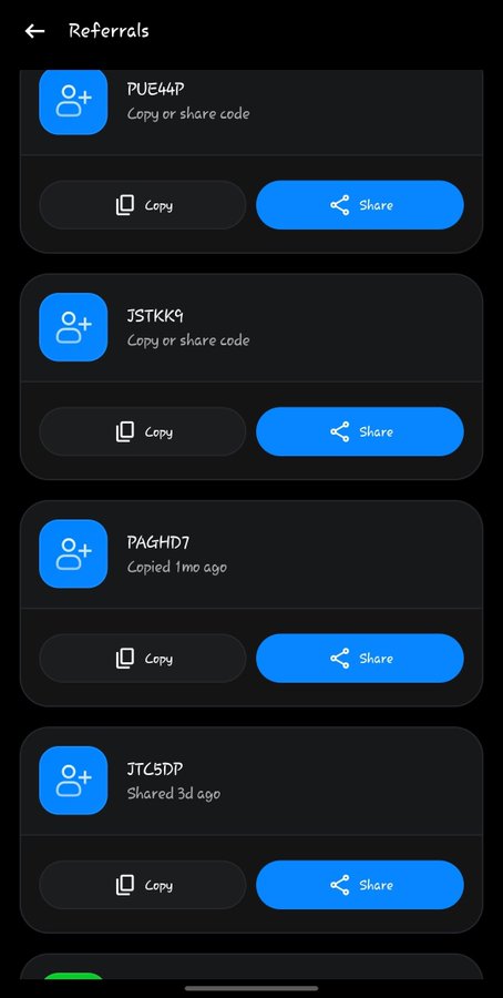 A dark-themed mobile app screen titled 'Referrals' displaying four invite codes: PUE44P, JSTKK9, PAGHDT7, and JTC5DP, each with Copy and Share buttons.