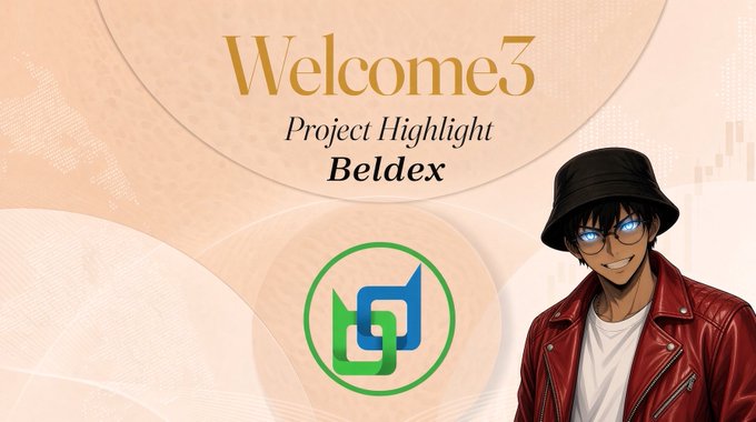 A graphic titled 'Welcome3 Project Highlight Beldex' featuring an anime-style character wearing a black bucket hat and red leather jacket next to the Beldex (BDX) cryptocurrency logo.